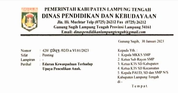 Waspadai Penculikan Anak, Disdikbud Lamteng Beri Edaran Ini
