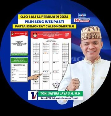 Peroleh Suara Tertinggi, Incumbent Partai Demokrat Dapil 3 Toni Sastra Jaya Dipastikan Melenggang ke Gedung DPRD Lamteng