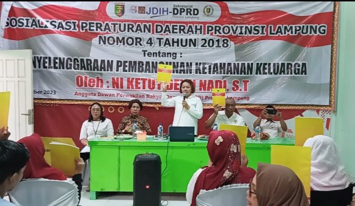 Anggota DPRD Provinsi Lampung, Ni Ketut Dewi Nadi Sosialisasikan Perda Tentang Penyelenggaraan Pembangunan Ketahanan Keluarga